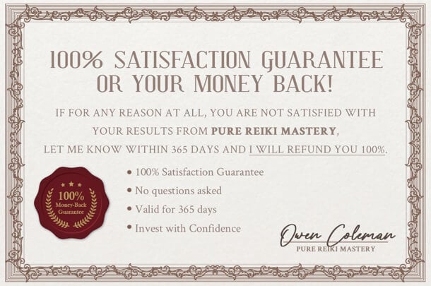 Pure Reiki Mastery  Guarantee